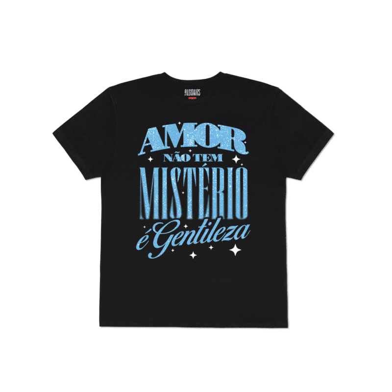 Camiseta Amor Não Tem Mistério Cynthia Luz - Preto