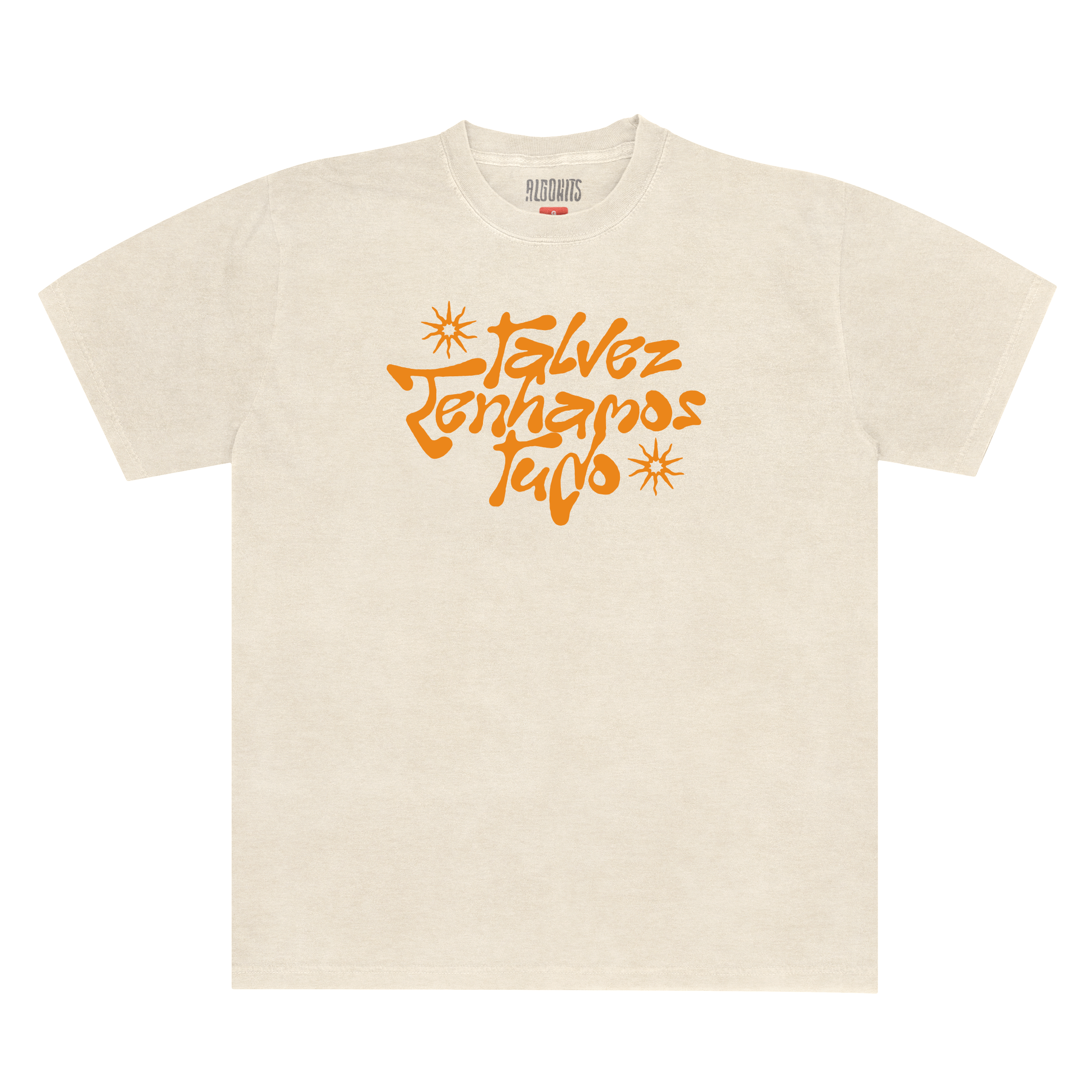 Camiseta Talvez Tenhamos Tudo Pense - Off White