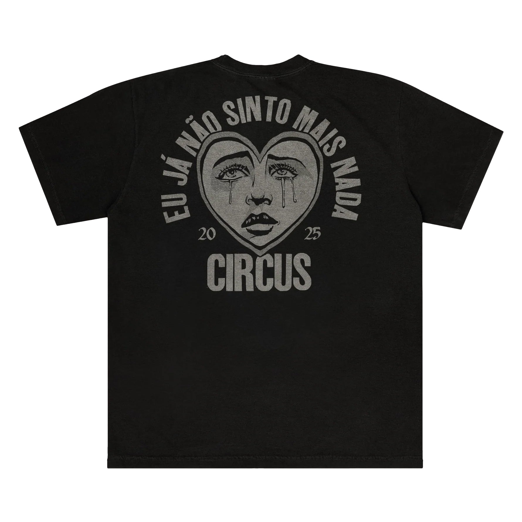 Camiseta Eu Já Não Sinto Mais Nada Circus - Preto